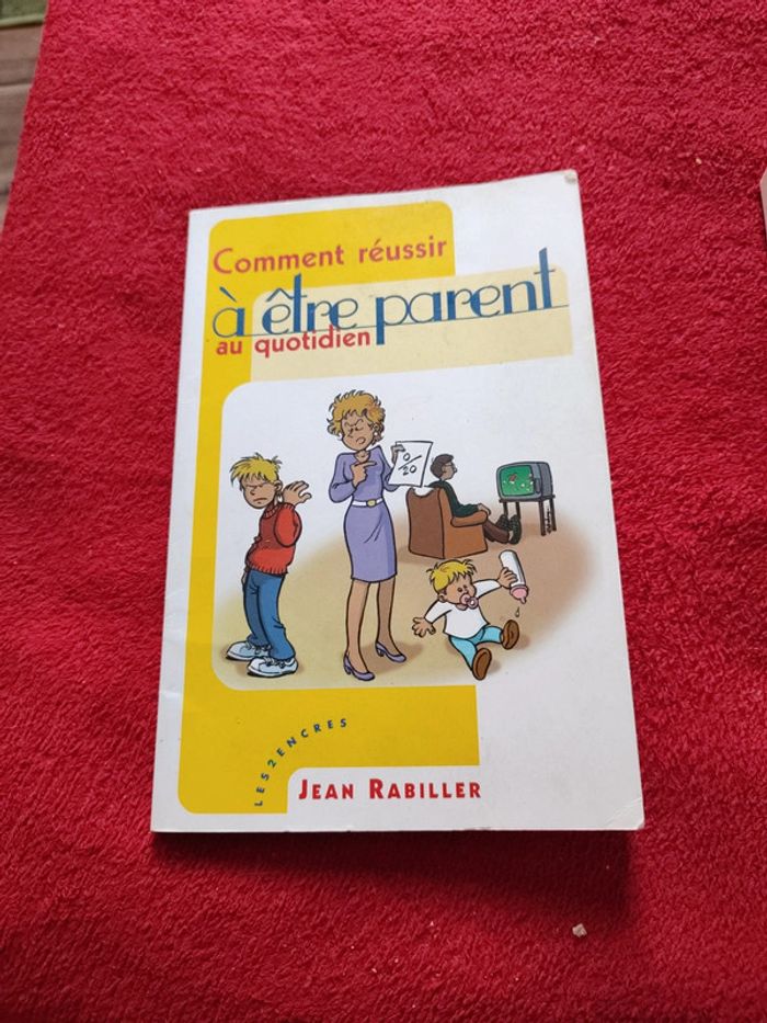 Comment réussir à être parents au quotidien