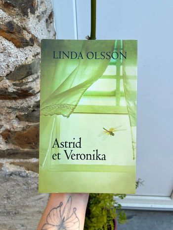 Linda Olsson - Astrid et Veronika