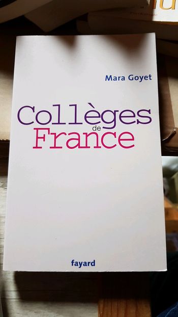 Collège de France Mara Goyet