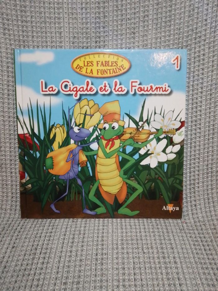 La Cigale et la Fourmi N.1 - Les Fables de la Fontaine / Ed. Altaya