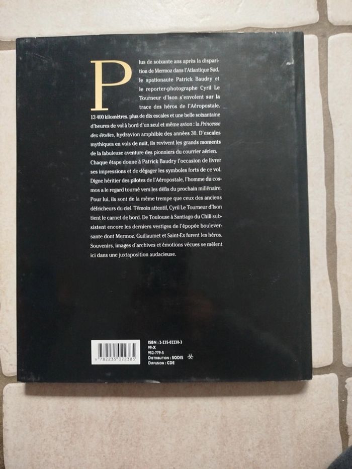 Un vol de légende sur les traces de l'aéropostale Patrick baudry - photo numéro 3
