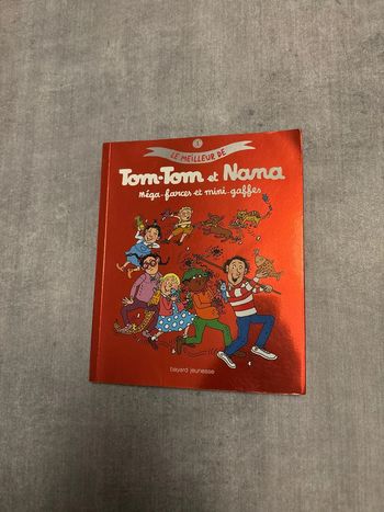 Livre le meilleur de TomTom et Nana mega farces et mini gaffes