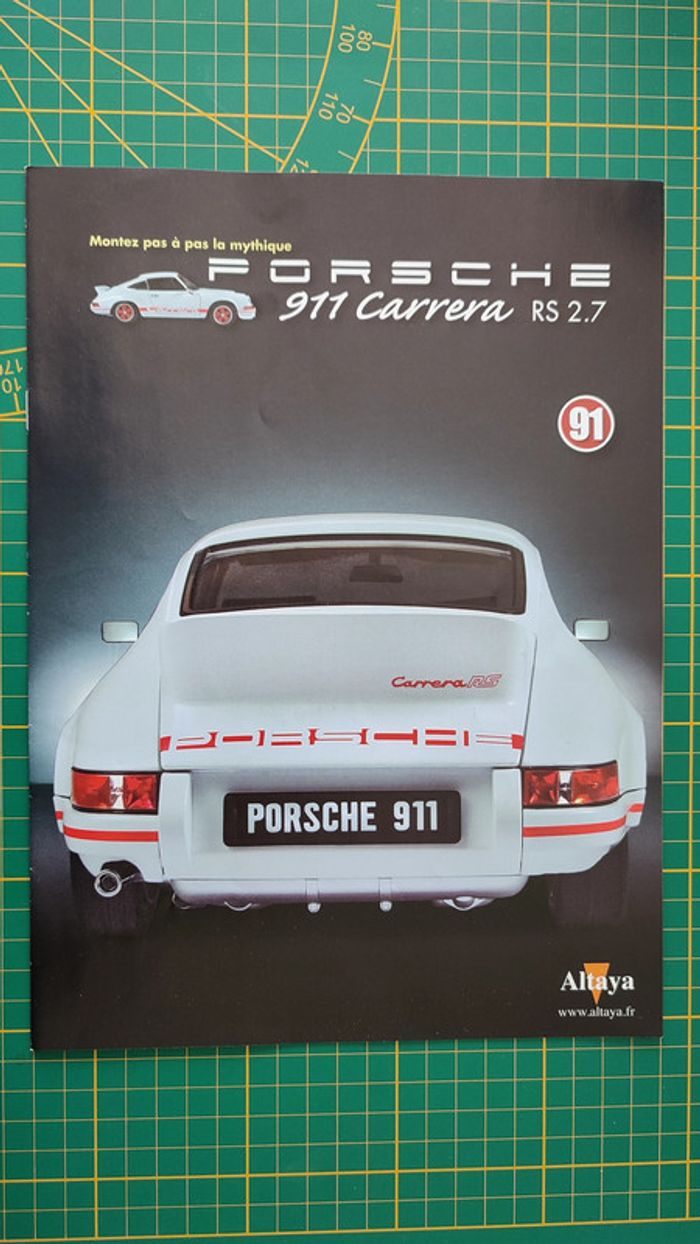 Fascicule seul sans pièce n°91 pièce détachée Porsche 911 Carrera RS 2.7 1/8 1/8ème Altaya #B37