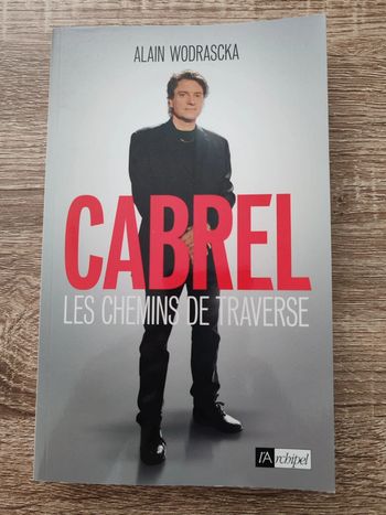 Alain Wodrascka 🌸 Cabrel Les chemins de traverse