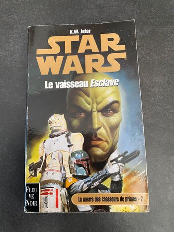 Livre Star Wars - Le vaisseau esclave (Slave I) - Fleuve Noir 2000 - Rare vintage book