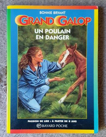 Roman Jeunesse, poche "Un Poulain en danger" - Coll. Grand Galop (Dès 8 ans) / Bayard