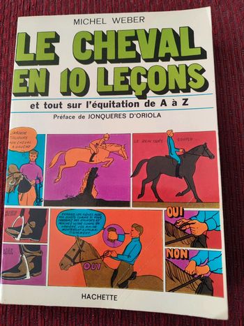 Livre spécial équitation, Le cheval en 10 leçons - Michel Weber