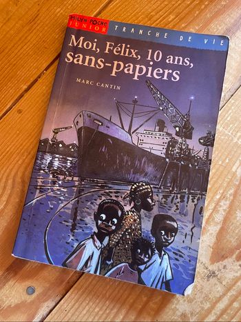 Livre - Moi, Félix, 10ans sans-papier