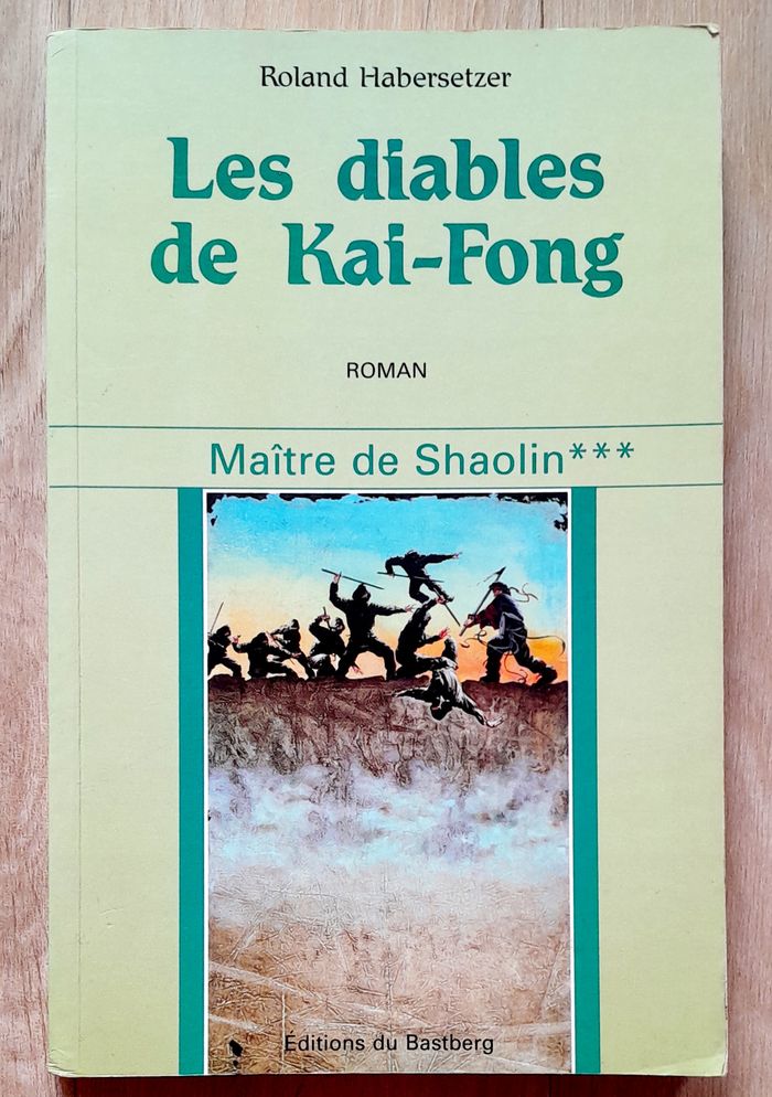 Roland Habersetzer - Les diables de Kai-Fong