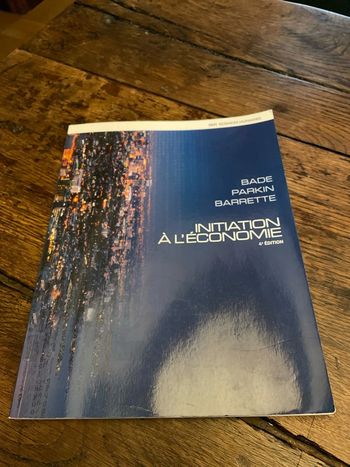 Initiation à l’économie - Bade Parkin Barrette