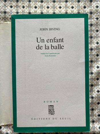 Un enfant de la balle de John Irving