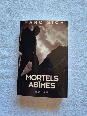 Mortels abîmes Marc Sich