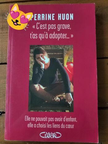 C'est pas grave, t'as qu'à adopter.. par Perrine Huon