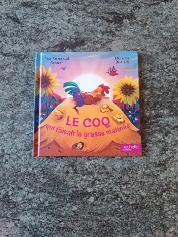 Le coq qui faisait la grasse matinée