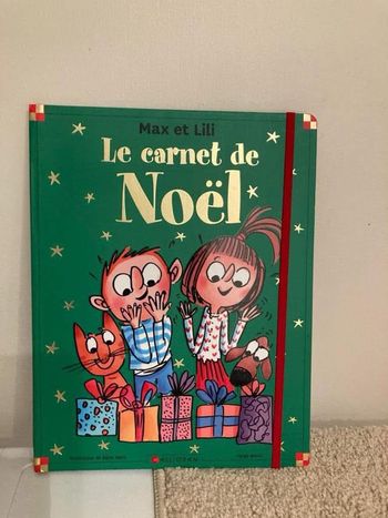 Le carnet de Noël. Max et Lili. NEUF
