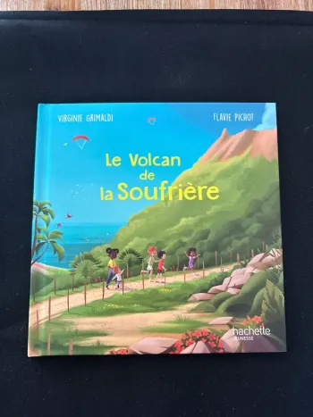 Livre Le Volcan de la Soufrière - Neuf