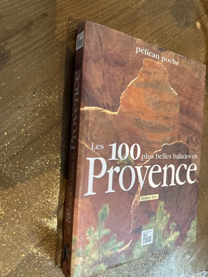 Livre les, 100 plus belles balades en Provence - photo numéro 2