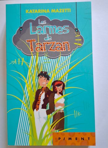 Les larmes de Tarzan