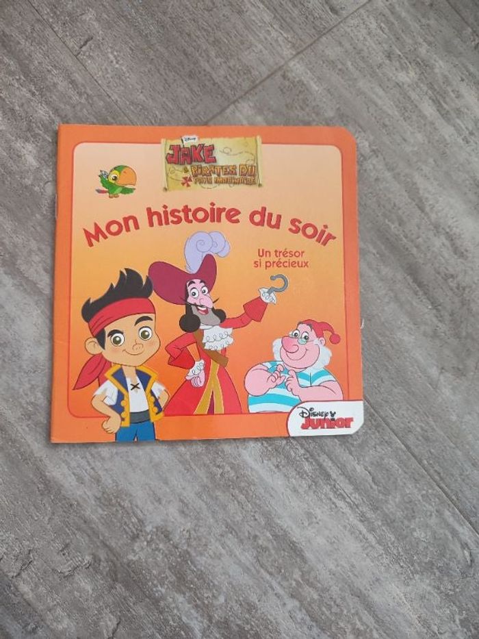 Mon histoire du soir Jake et les pirates du pays imaginaire