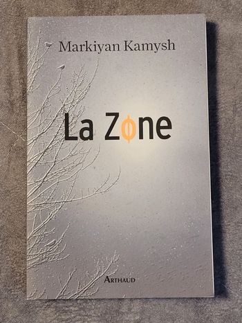 La Zone Par Markiyan Kamysh, Natalya Ivanishko (Traduction)