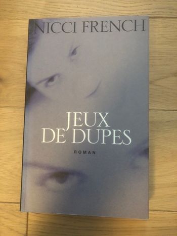 Jeux de dupes - Nicci French