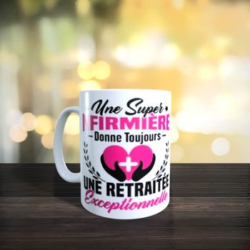 Mug super infirmière donne retraitée exceptionnelle 