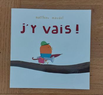 J'y vais - l'école des loisirs