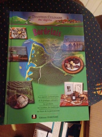 tradition culinaire des régions "le bordelais"