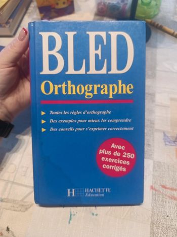 Bled orthographe de la collection hachette éducation