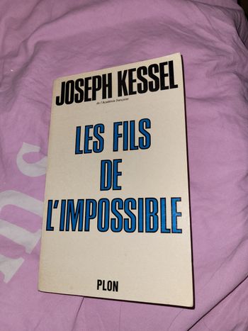 Les fils de l impossible Joseph Kessel