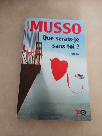 Livre que serais je sans toi Guillaume musso