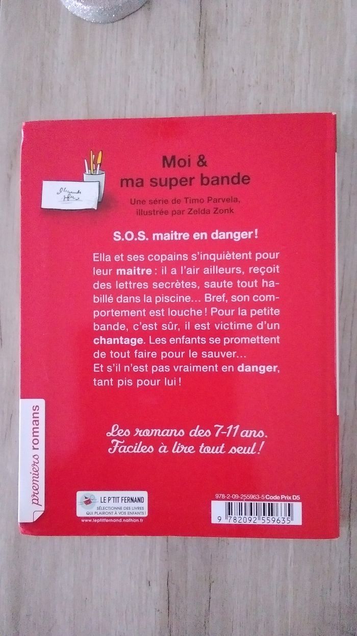 Livre moi et ma super bande - photo numéro 2