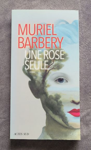 Une rose seule Muriel Barbery