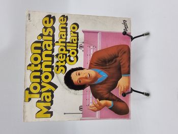 Vinyle 45 tours Tonton Mayonnaise : Stéphane Collaro avec fourreau