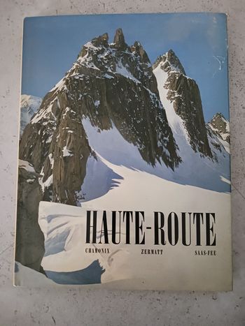 livre haute route Chamonix Zermatt Saas Fee