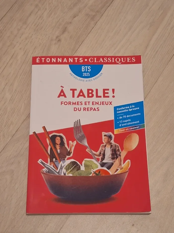 Livre BTS 2025 – À table ! Formes et enjeux du repas – Flammarion