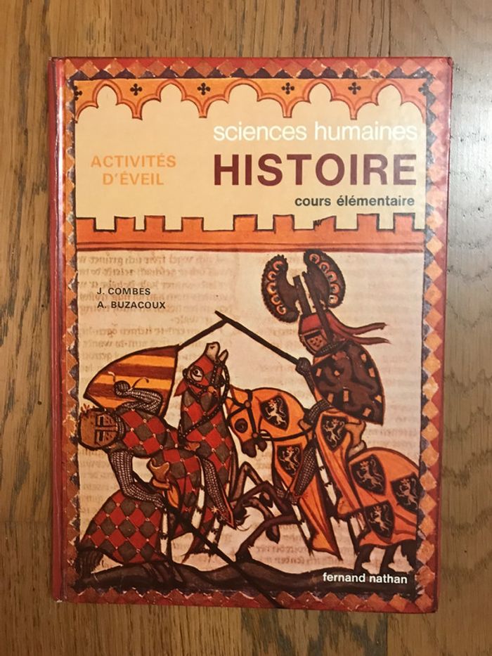 Sciences humaines.Histoire Cours Elémentaire. Activités d’éveil