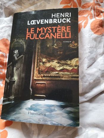Le mystère Fulcanelli Henri Loevenbruck