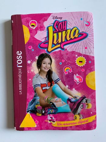 Livre Soy Luna Bibliothèque rose