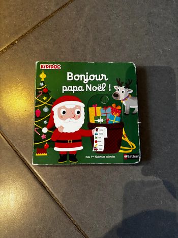 Livre / Album - Bonjour papa Noël ! - Nathalie Choux - Nathan / Kididoc