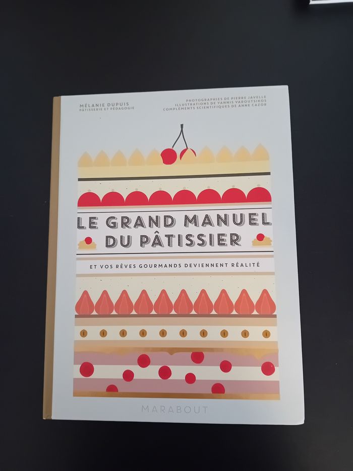 Livre "Le grand manuel du pâtissier"