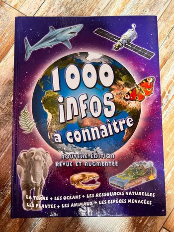 Magnifique livre 1000 infos à connaître