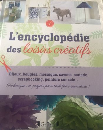 Livre l’encyclopédie des loisirs créatifs