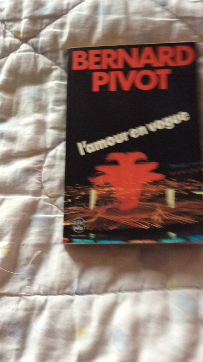 #l’amour en vogue par Bernard Pivot - photo numéro 4