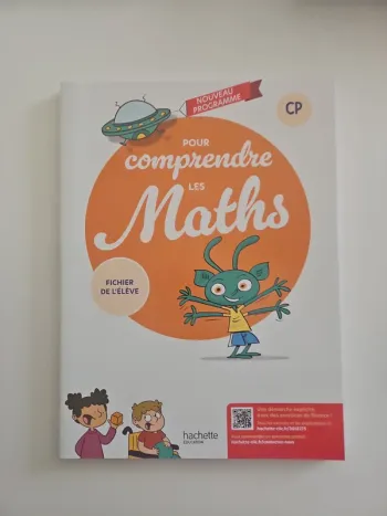 Pour comprendre les maths CP - Fichier élève - Ed. 2025