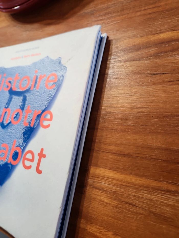 Livre : Histoire de notre Alphabet - photo numéro 3