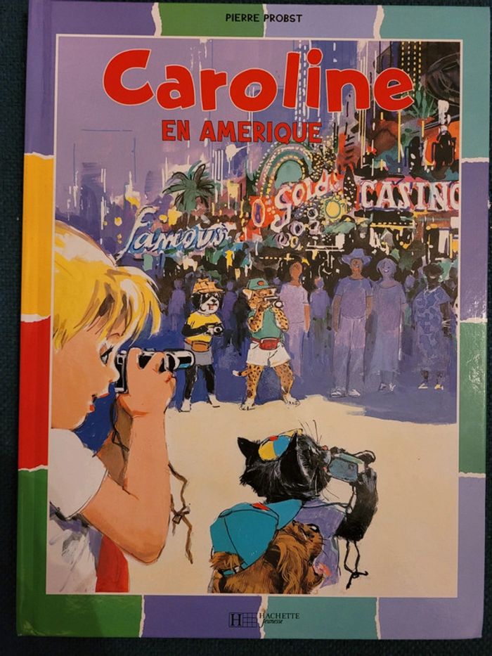 Caroline en Amérique USA Grand Canyon livre album rare multicolore Pierre Probst ours