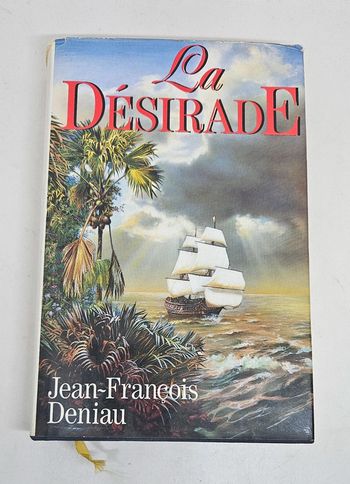 "La désirade", de Jean-François Deniau.
322 pages.
ISBN : 2.7242.4230.0.