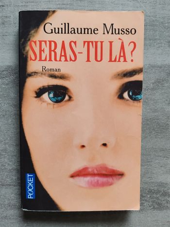 Roman seras-tu là ?Guillaume Musso