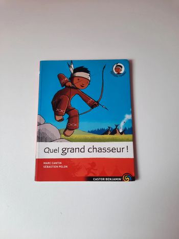 Livre Quel grand chasseur